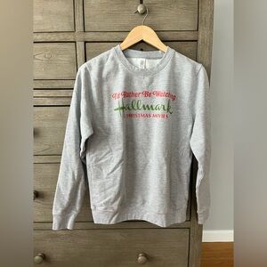 NWOT! Hallmark - I’d Rather Be Watching Hallmark Christmas Movies - Sweatshirt!